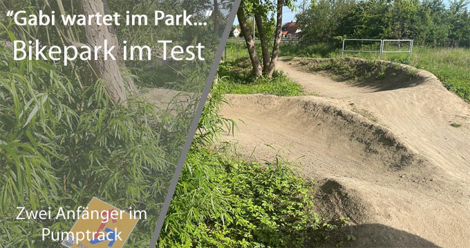 Bikepark Greifswald im Test